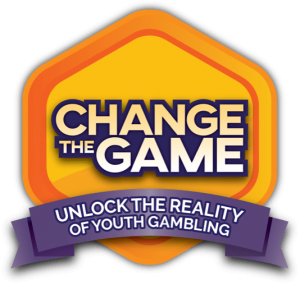 Change the Game - Unlock the reality of youth gambling